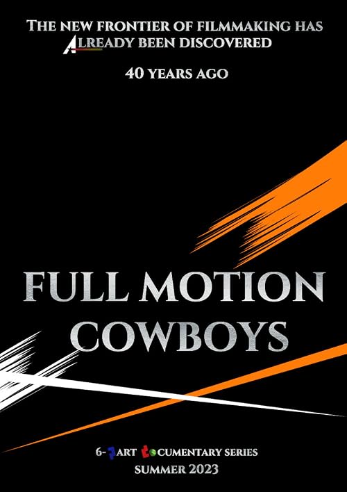 Full Motion Cowboys