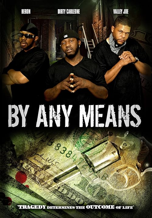 By Any Means