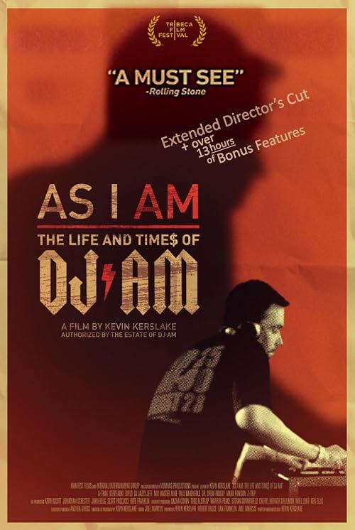 As I AM: The Life and Times of DJ AM - Director's Cut