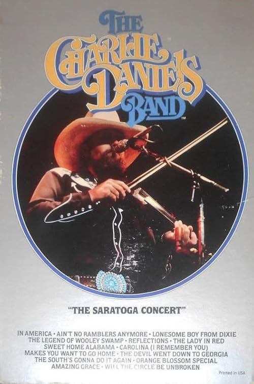 The Charlie Daniels Band: The Saratoga Concert
