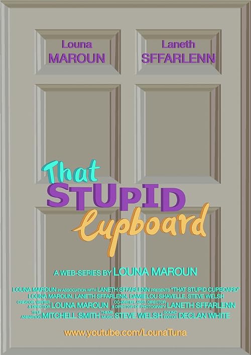 That Stupid Cupboard