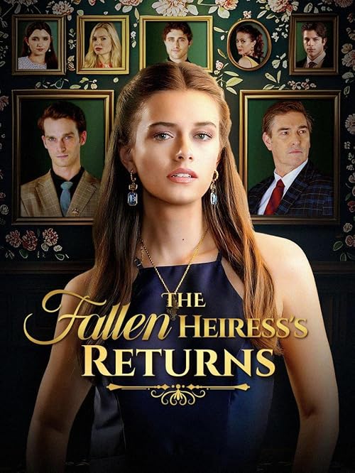 The Fallen Heiress's Return