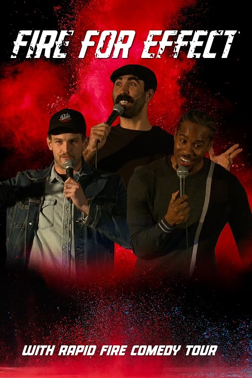 Fire for Effect with Rapid Fire Comedy Tour