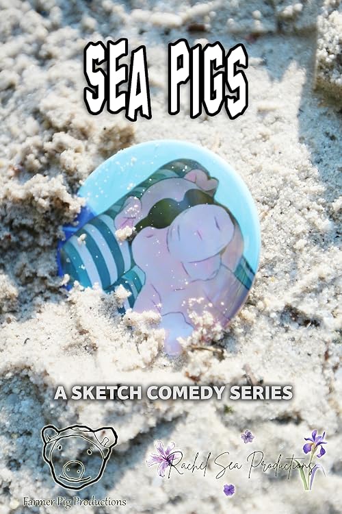 Sea Pigs