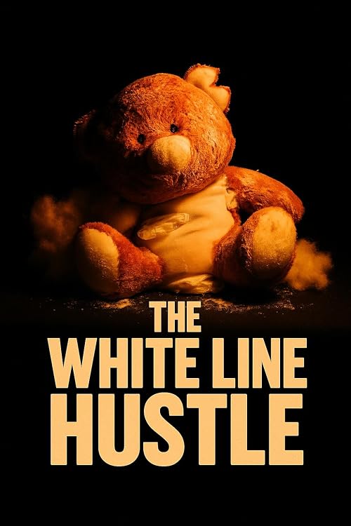 The White Line Hustle