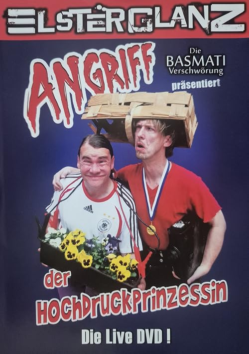 Elsterglanz - Angriff der Hochdruckprinzessin