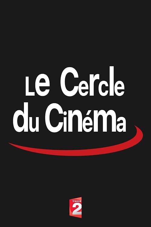 Le cercle du cinéma