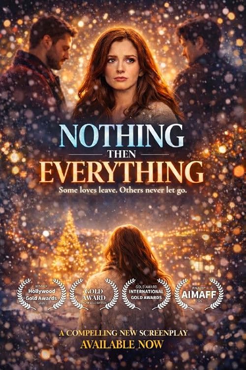 Nothing, Then Everything