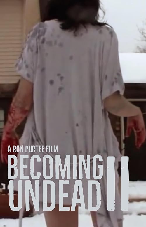 Becoming Undead II