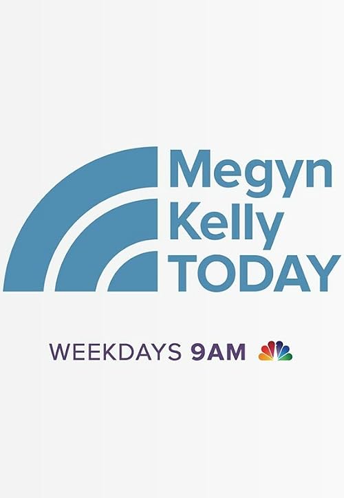 Megyn Kelly Today