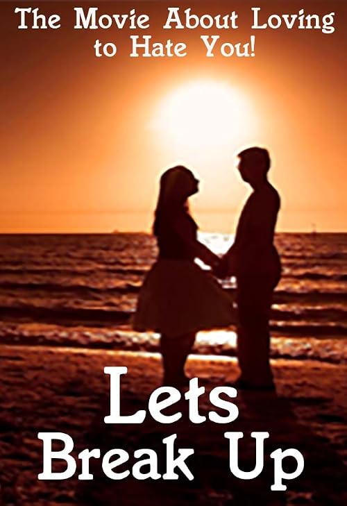 Let's Break Up