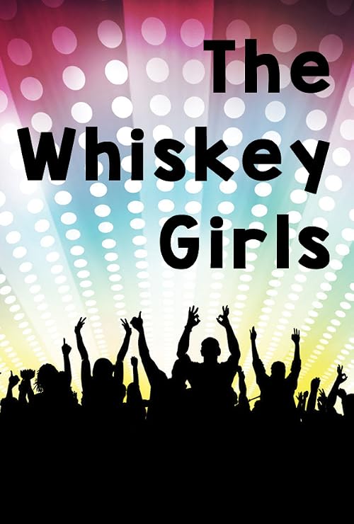 The Whiskey Girls