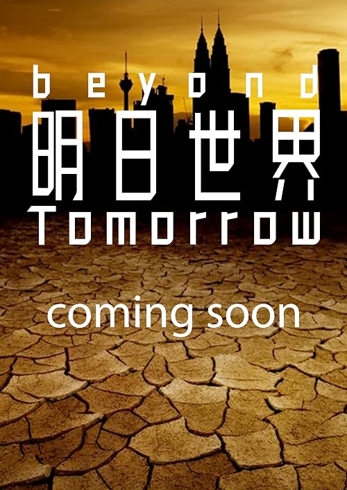 Beyond Tomorrow