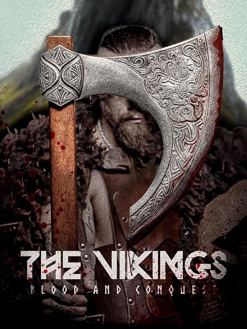 The Vikings: Blood & Conquest