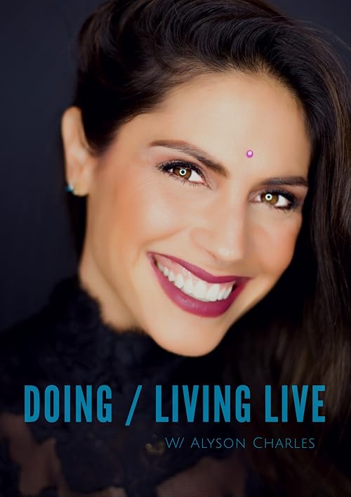 Doing/Living Live