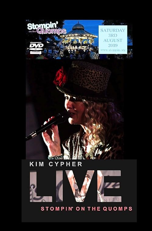 Stompin' on the Quomps - Kim Cypher Live!