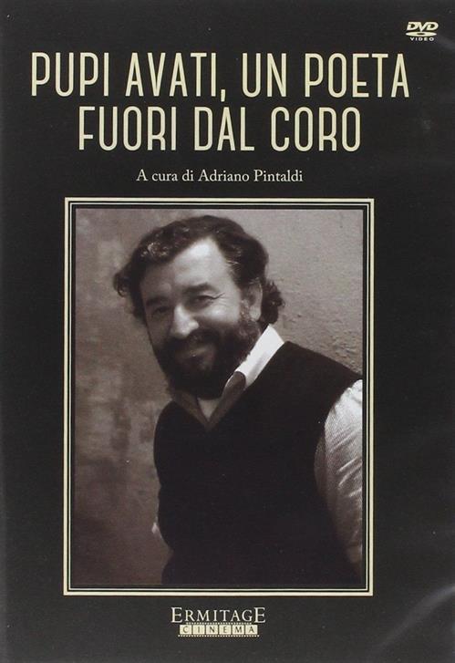 Pupi Avati, un poeta fuori dal coro