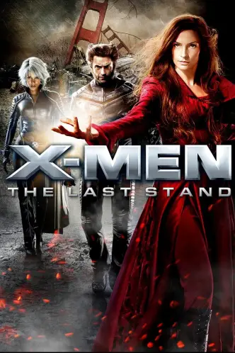 X-Men: The Last Stand