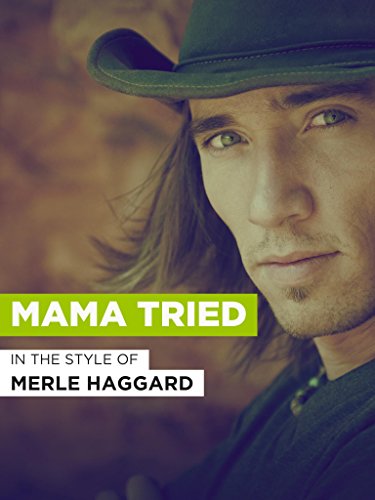 Mama Tried