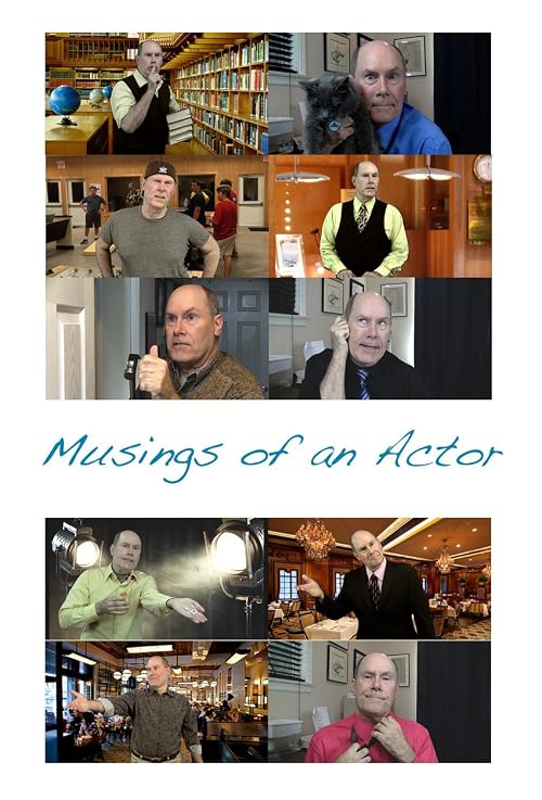 Musings of an Actor Web Series