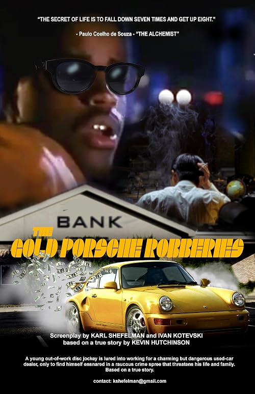 The Gold Porsche Robberies