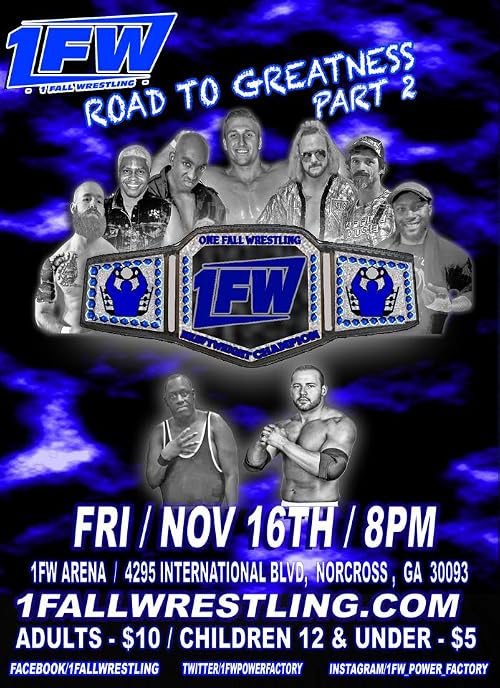 1FW Road to Greatness 2