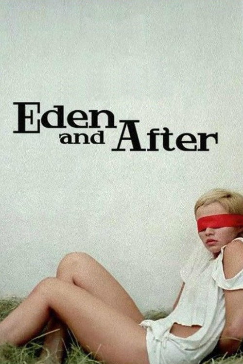 Eden und danach