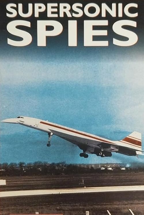 Supersonic Spies