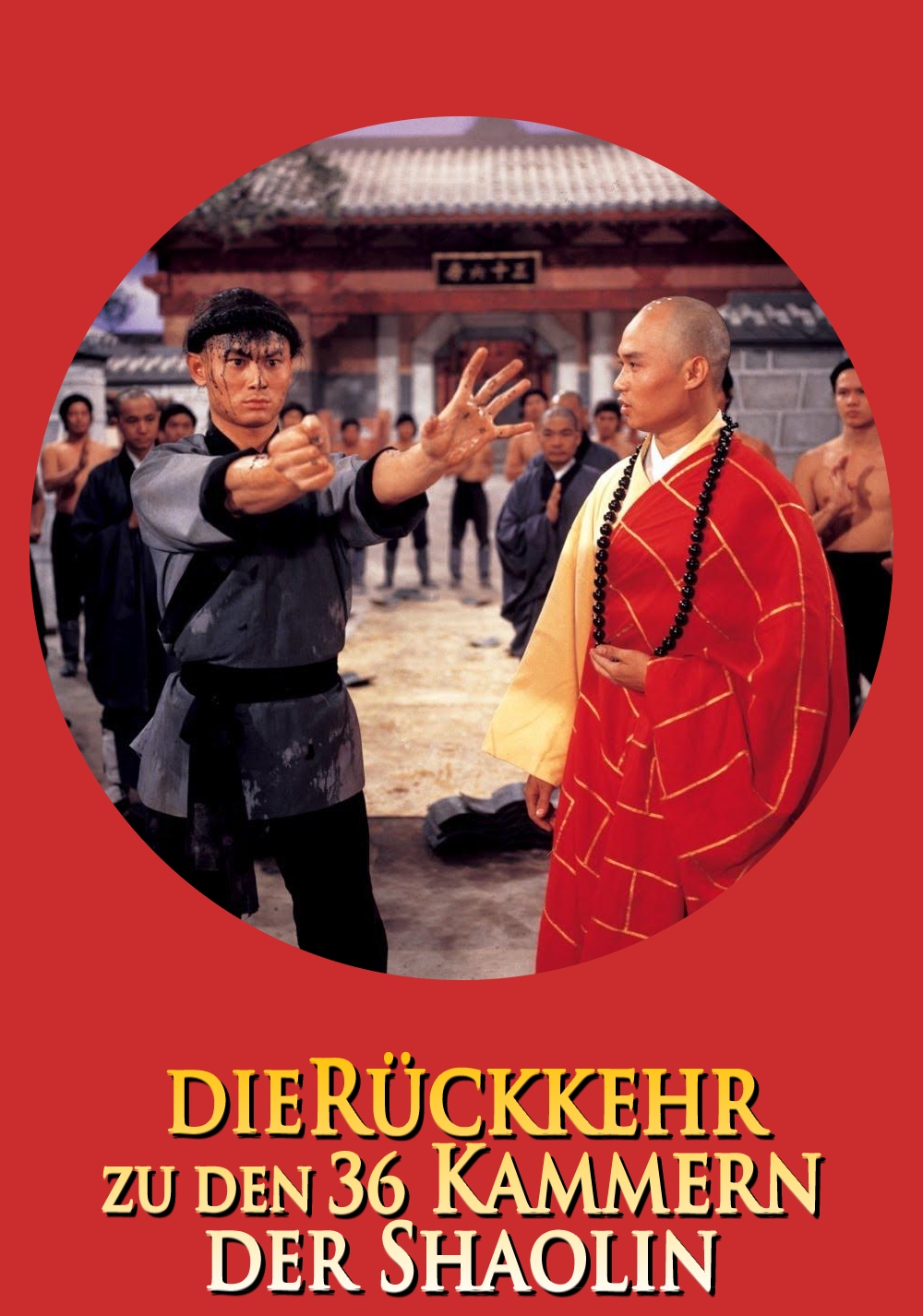 Die Rückkehr zu den 36 Kammern der Shaolin