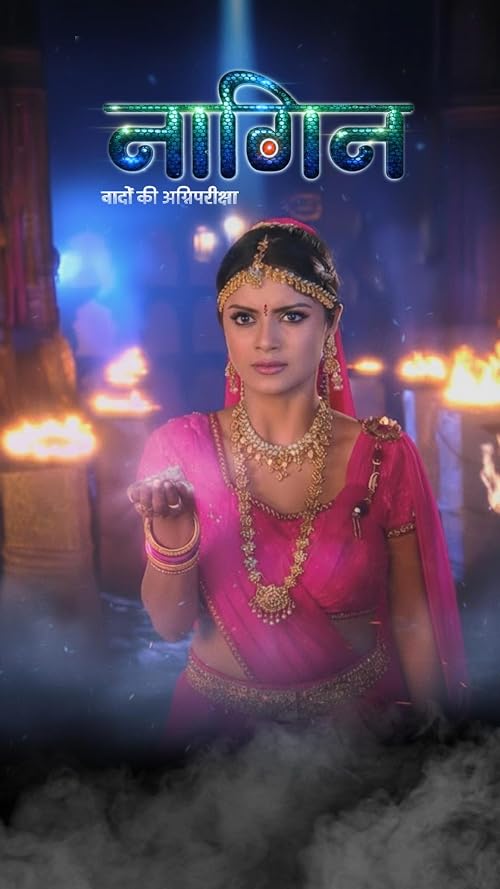 Naaginn: Waadon Ki Agniparikshaa