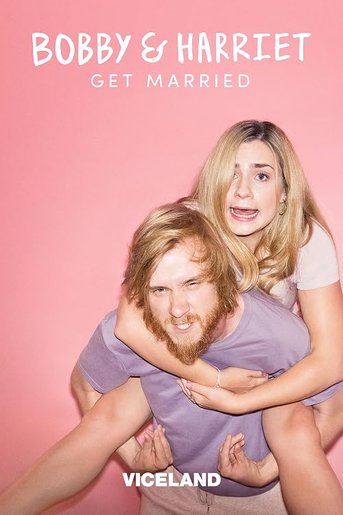 Bobby & Harriet Get Married