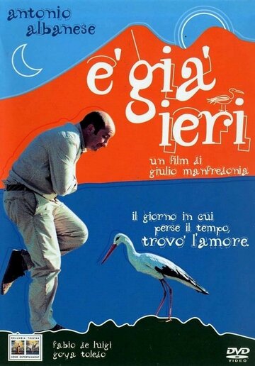 È già ieri