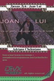 Joan Lui – Eines Tages werde ich kommen und es wird Montag sein