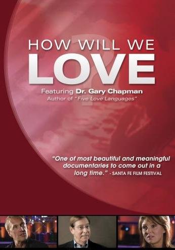 How Will We Love?