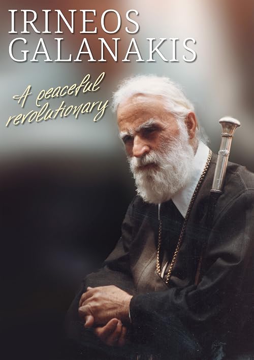 Eirinaios Galanakis: Enas eirinikos epanastatis