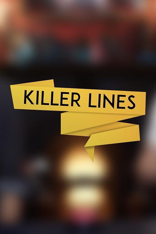 Killer Lines