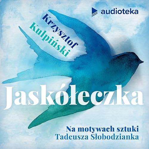Jaskóleczka (Audioplay)