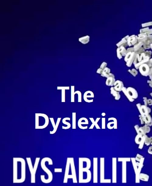 The Dyslexia Dysability