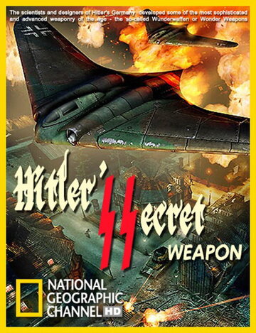 Hitler's Secret Weapons