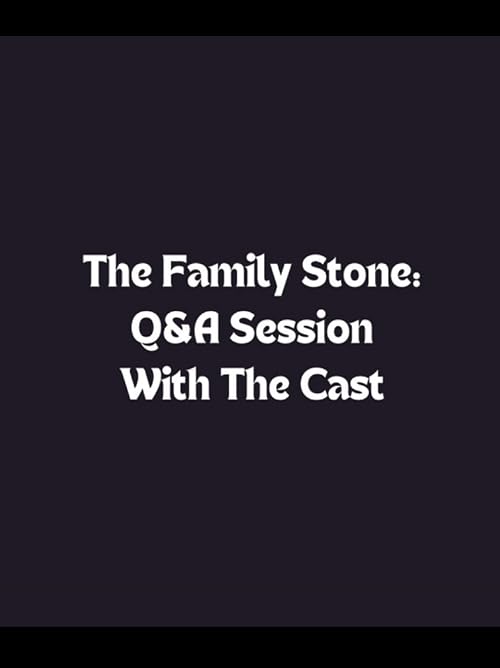 The Family Stone: Q&A Session with the Cast