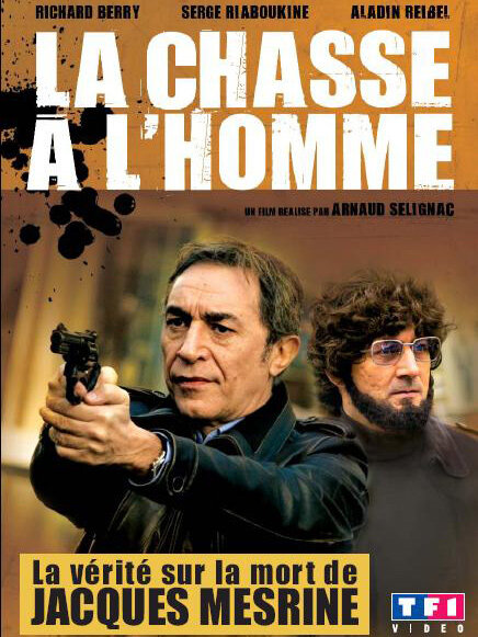 La chasse à l'homme (Mesrine)