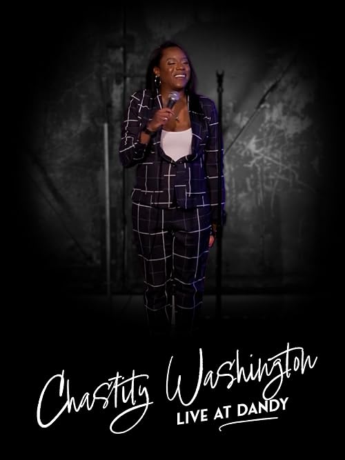 Chastity Washington - Live at Dandy