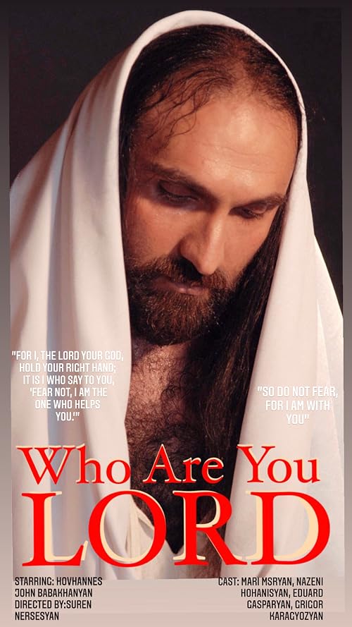 Who Are You Lord