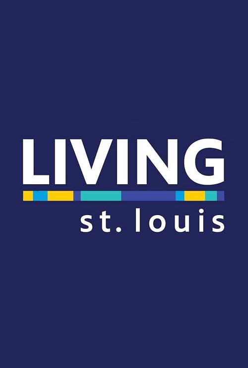 Living St. Louis