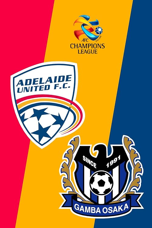 2008 ACL Final - Adelaide United vs Gamba Osaka