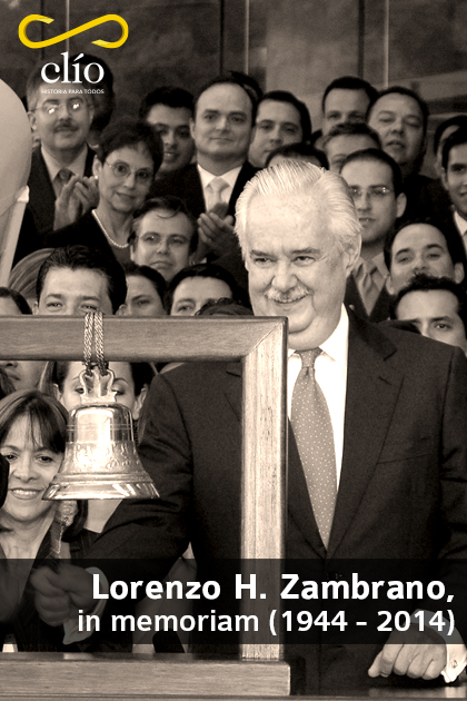 Lorenzo H. Zambrano, in memoriam (1944 - 2014)
