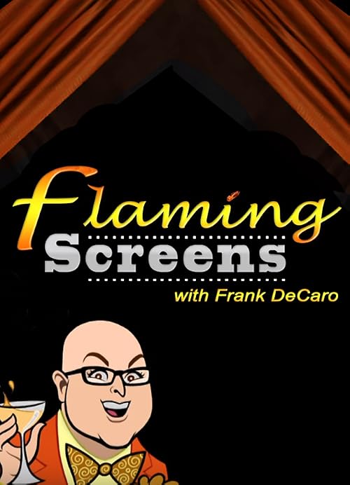 Flaming Screens