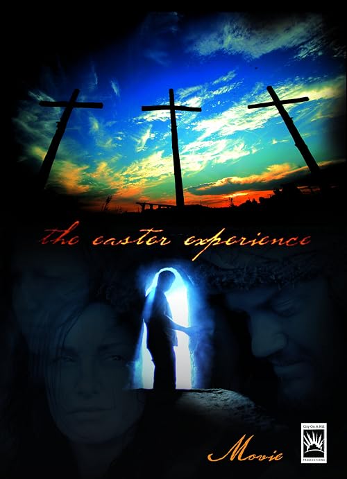 The Easter Experience