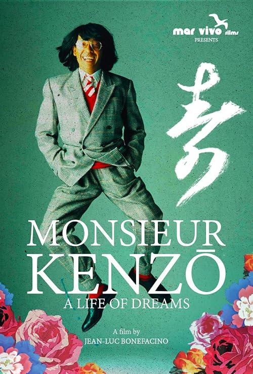Monsieur Kenzo - A Life of Dreams