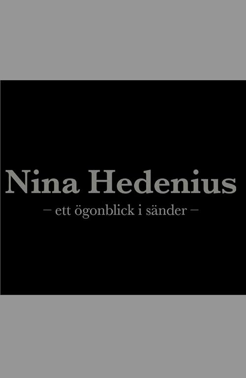 Nina Hedenius - ett ögonblick i sänder